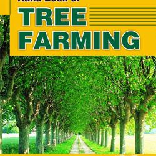 Hand book of tree farming